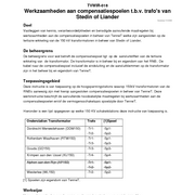 TVWIR-018 Werkzaamheden aan compensatiespoelen tbv trafos van Stedin of Liander 